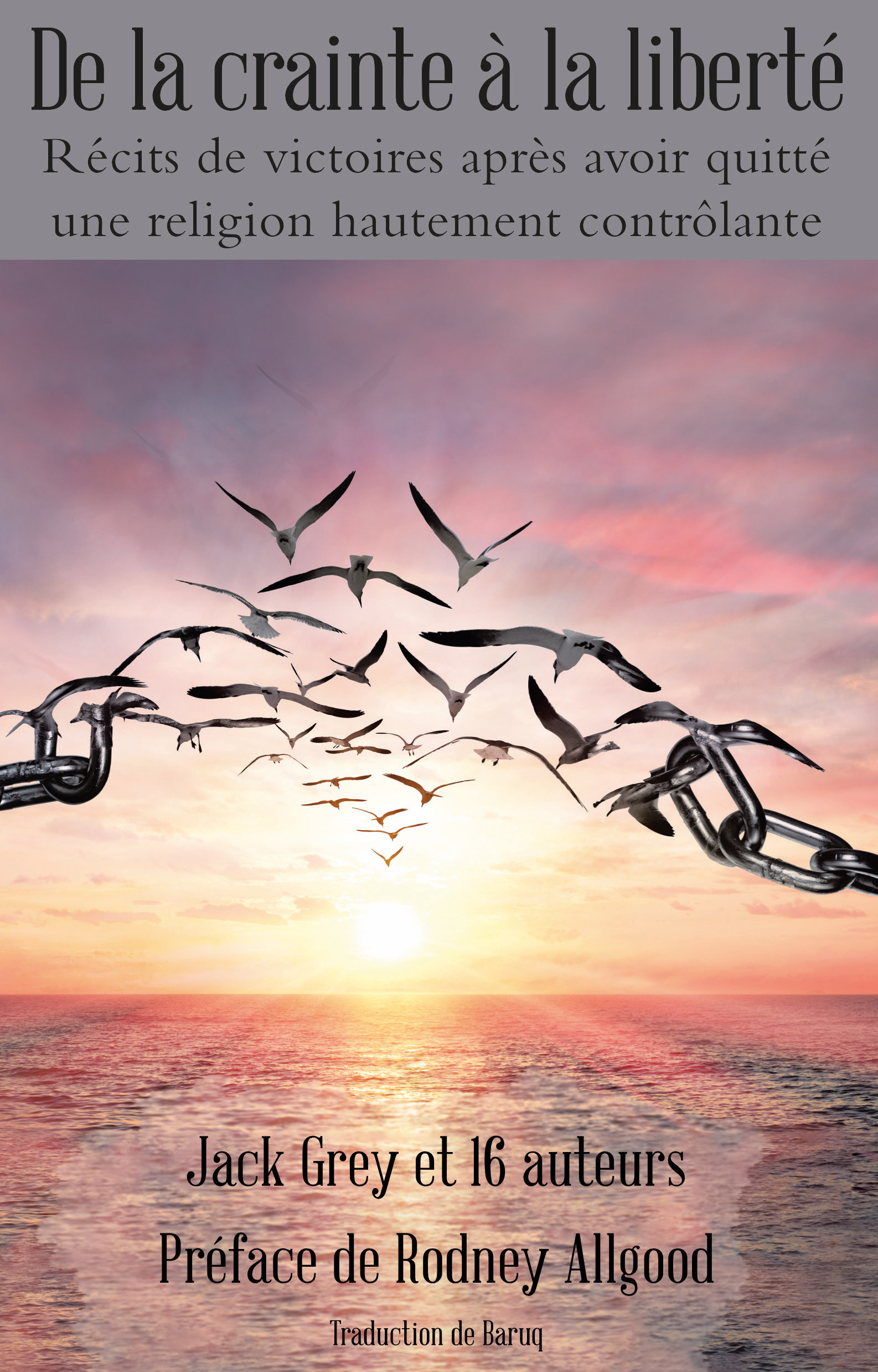 De la crainte à la liberté